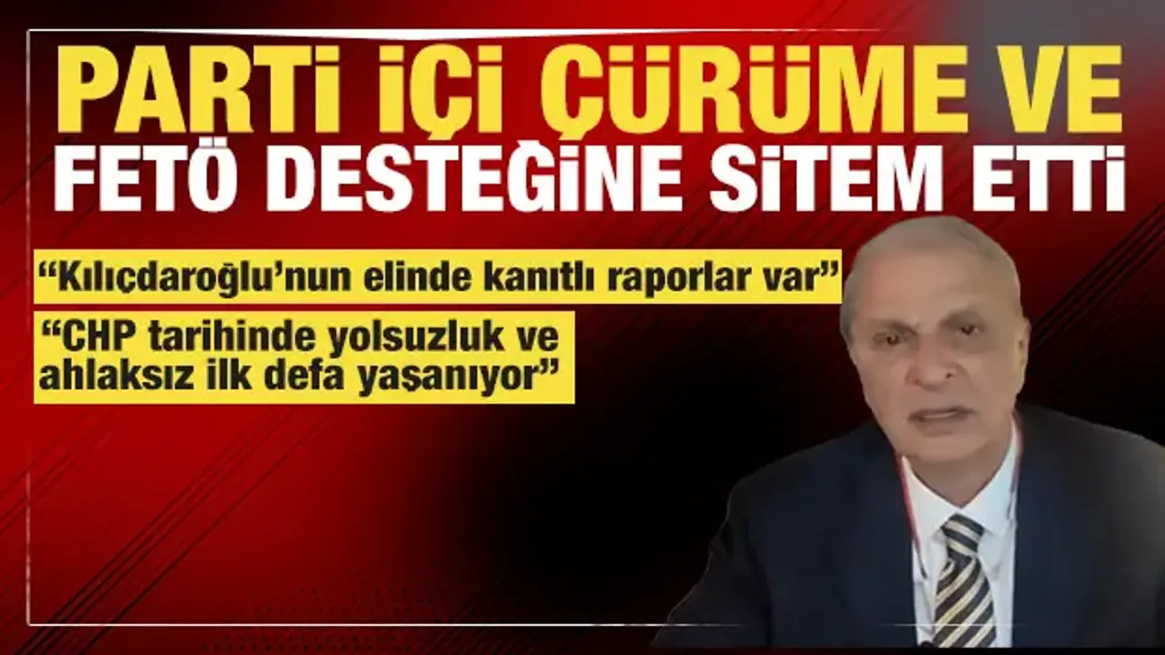 Can Ataklı’dan CHP’ye Sert Eleştiriler: Yolsuzluk ve FETÖ İddiaları