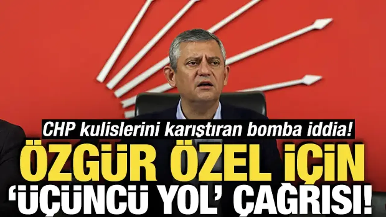 CHP’de Özgür Özel İçin Üçüncü Yol Tartışmaları Sürüyor
