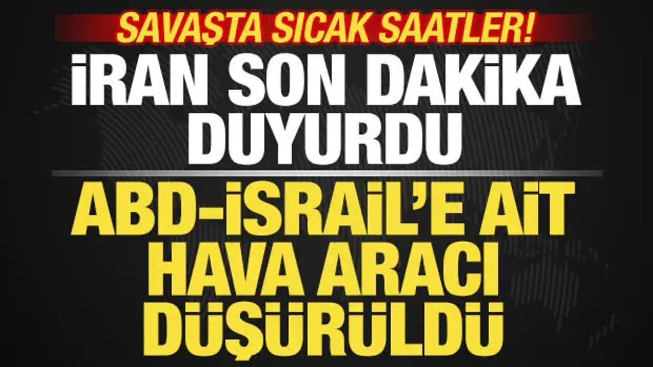 İran, Hürmüz Boğazı’nda ABD-İsrail İHA’sını Düşürdü