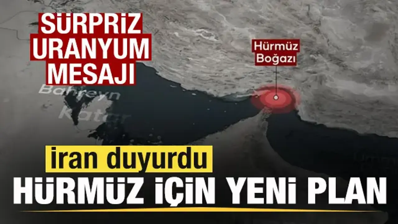 İran’dan Hürmüz Boğazı İçin Yeni Mekanizma Açıklaması