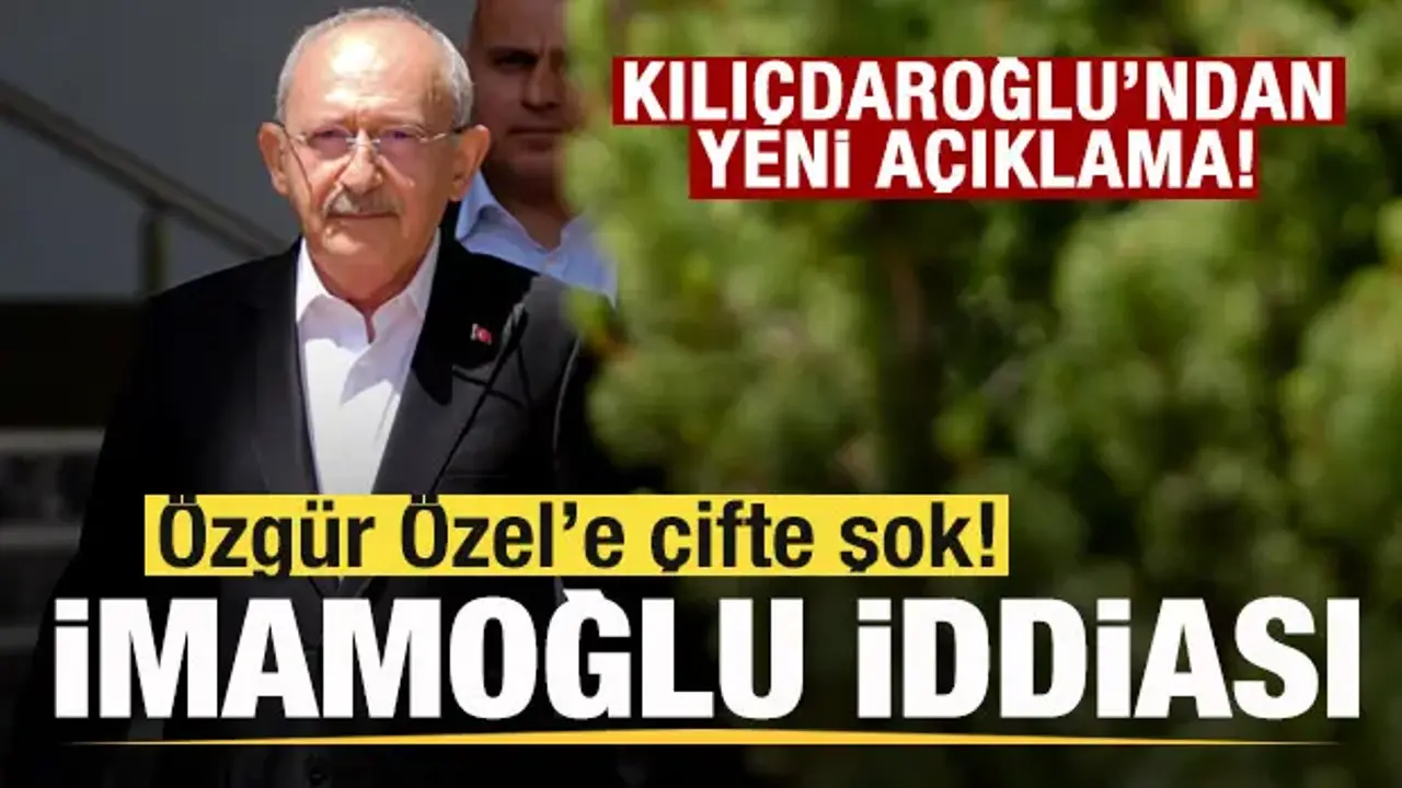 Kılıçdaroğlu’ndan CHP’ye Yeni Yön: İmamoğlu İhracı Gündemde