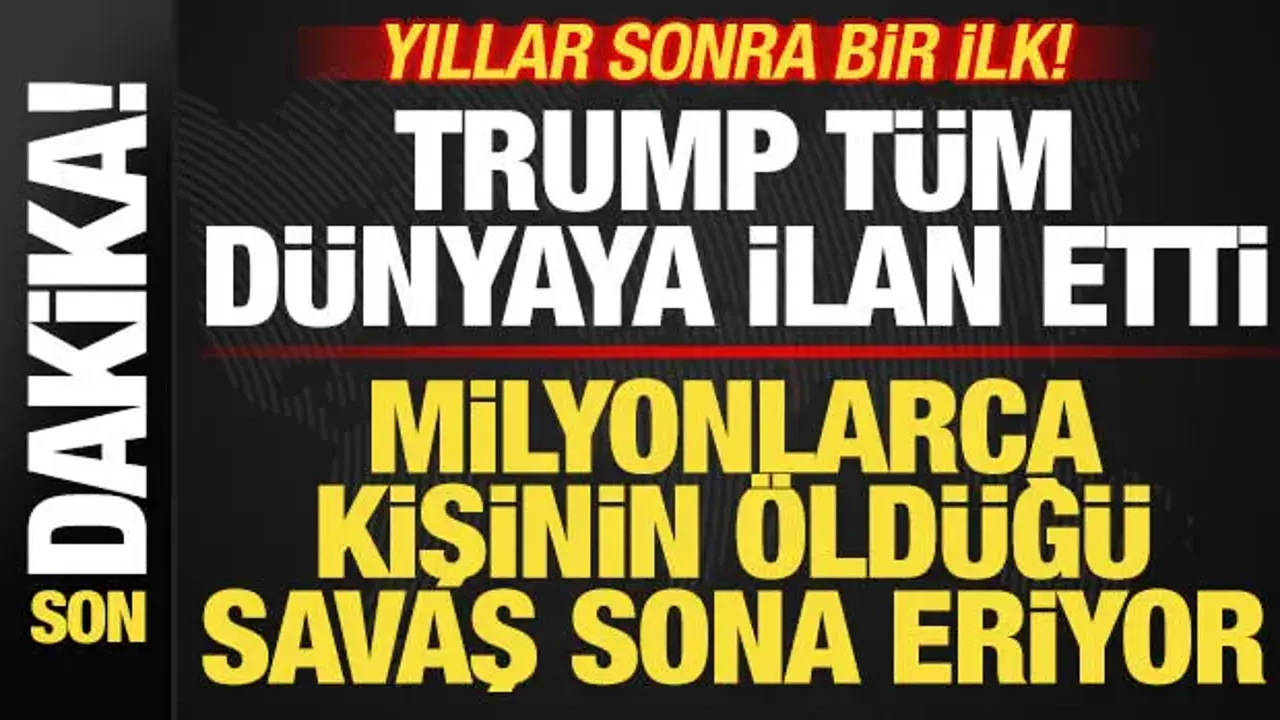 Trump, Rusya-Ukrayna Savaşının Sona Ereceğini Duyurdu