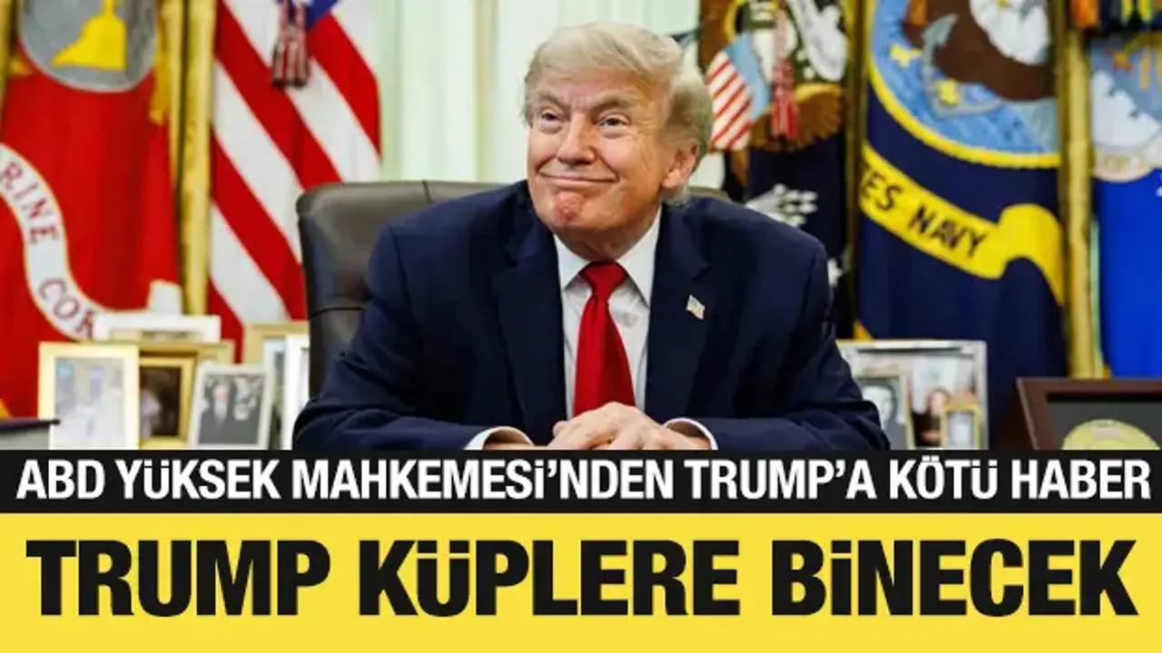 ABD Yüksek Mahkemesi’nden Trump’a Olumsuz Karar