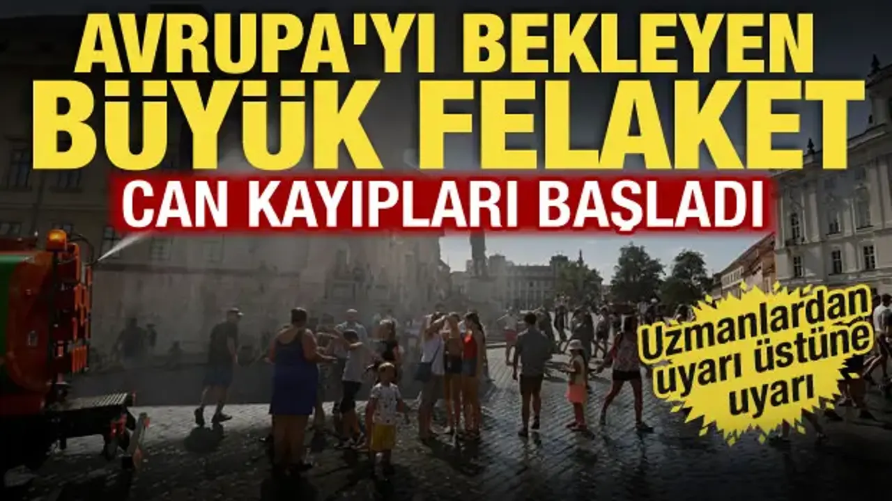 Avrupa’da Erken Sıcak Hava Dalgası Can Kayıplarını Artırıyor
