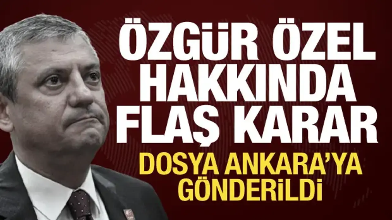 Özgür Özel ve 3 CHP’li Vekil Hakkında Soruşturma Gelişmesi