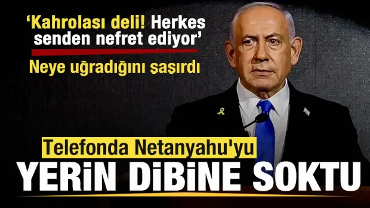 Trump, Netanyahu’ya Telefonla Çıkıştı: Herkes Senden Nefret Ediyor