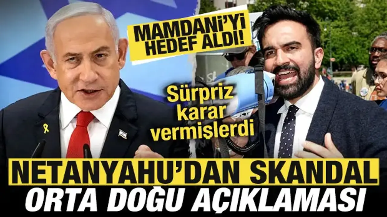 Netanyahu, Mamdani’yi Hedef Alarak UCM’yi Eleştirdi