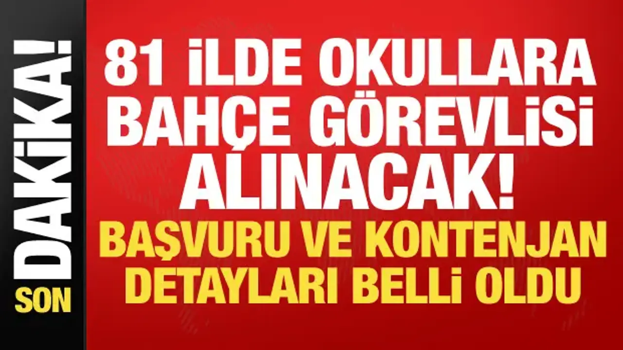 81 İlde 30 Bin Bahçe Görevlisi İstihdam Edilecek