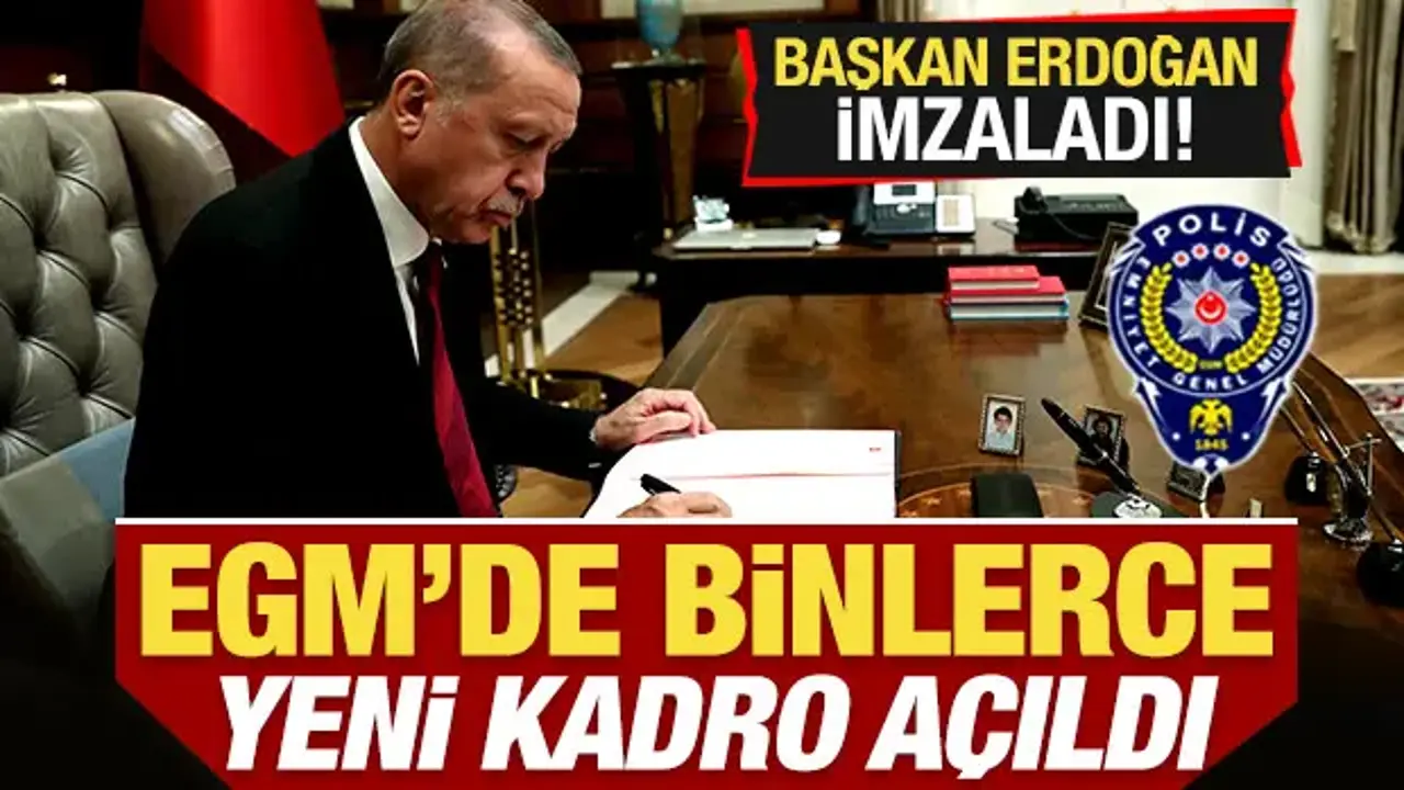 Cumhurbaşkanı Erdoğan, Emniyet Genel Müdürlüğü’ne 6.250 Kadro Açtı
