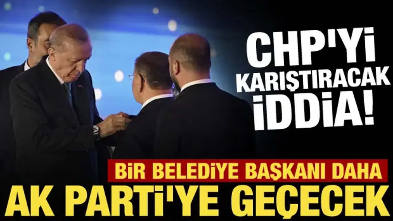 Ankara’da Bir CHP’li Belediye Başkanı Daha AK Parti’ye Katılabilir