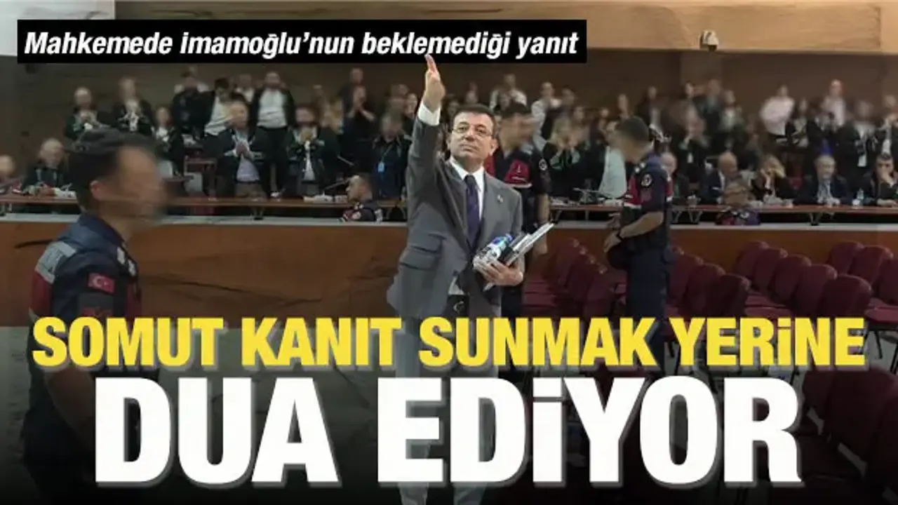 İmamoğlu Mahkemede Polemiklerle Gündem Oldu