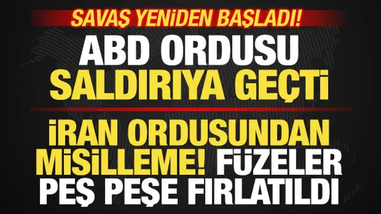 Savaş Yeniden Alevlendi! ABD Ordusu İran’a Saldırdı