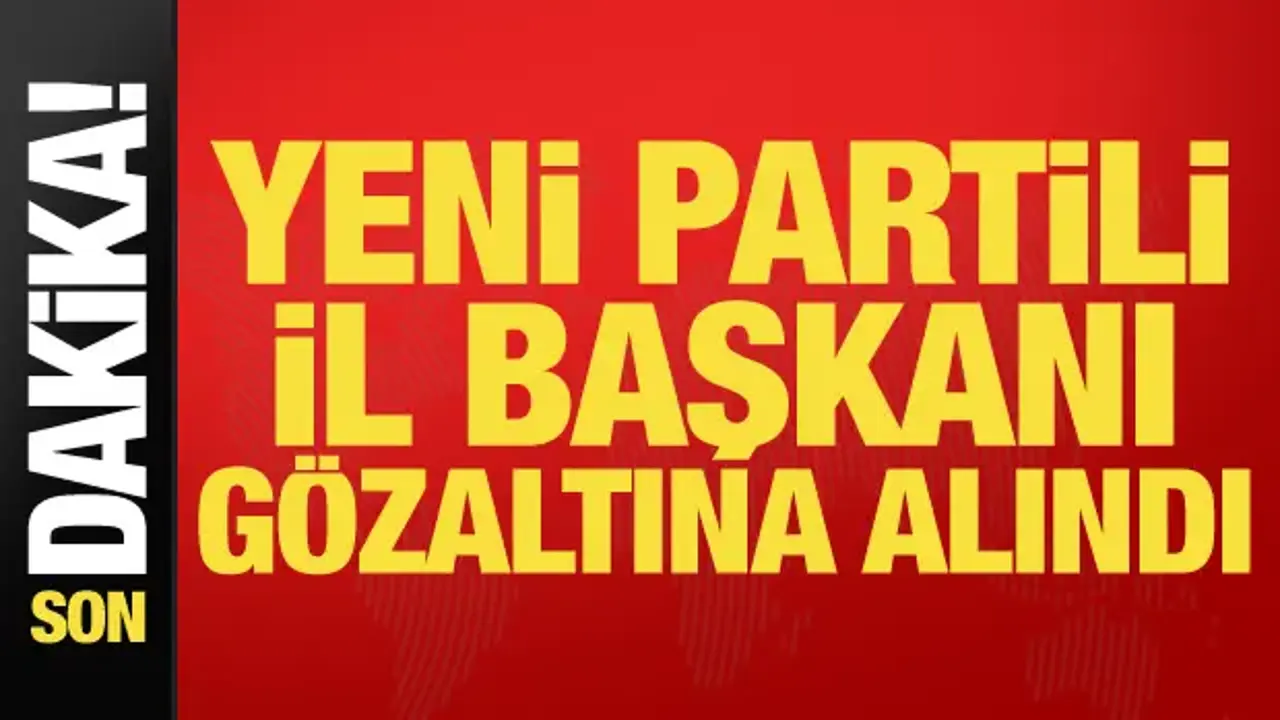 Yeni Parti Manisa İl Başkanı İlksen Özalper Gözaltına Alındı