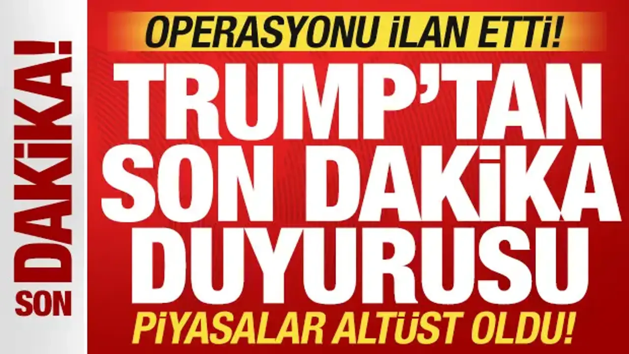 Trump’tan İran’a Askeri Operasyon Duyurusu, Piyasalar Çalkalandı
