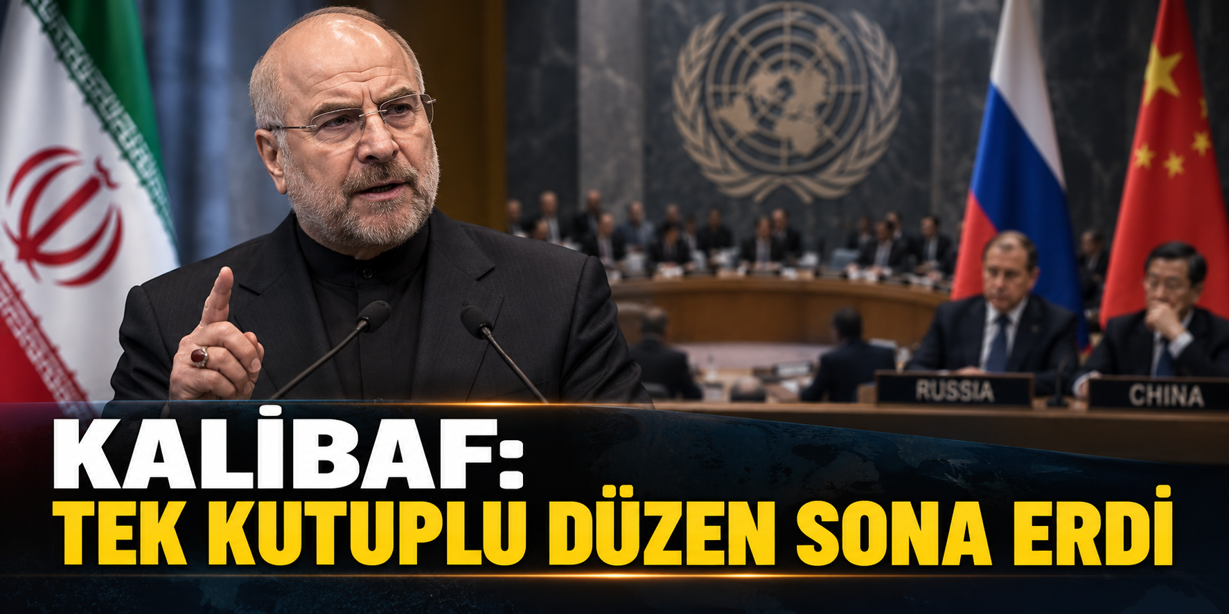 Kalibaf’tan Rusya ve Çin’e veto övgüsü açıklaması