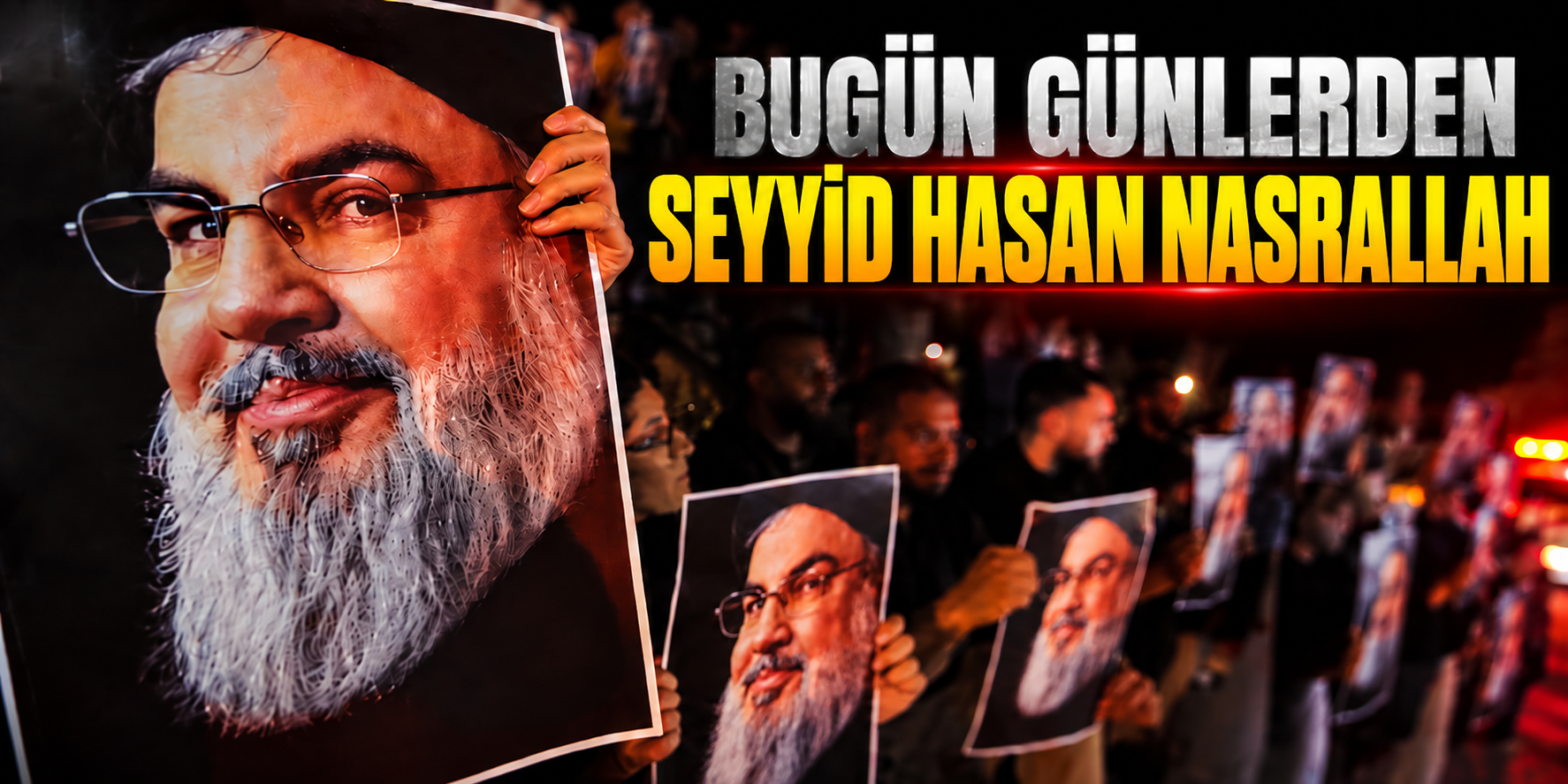 Seyyid Hasan Nasrallah’ın Hayatı ve Hizbullah Liderliği