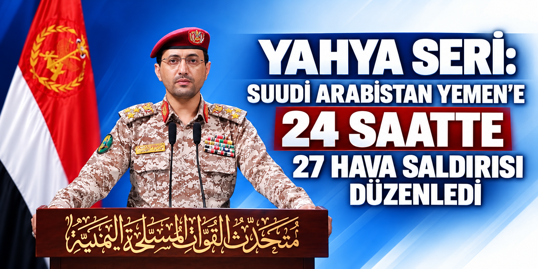Suudi Arabistan Yemen’e 24 Saatte 27 Hava Saldırısı