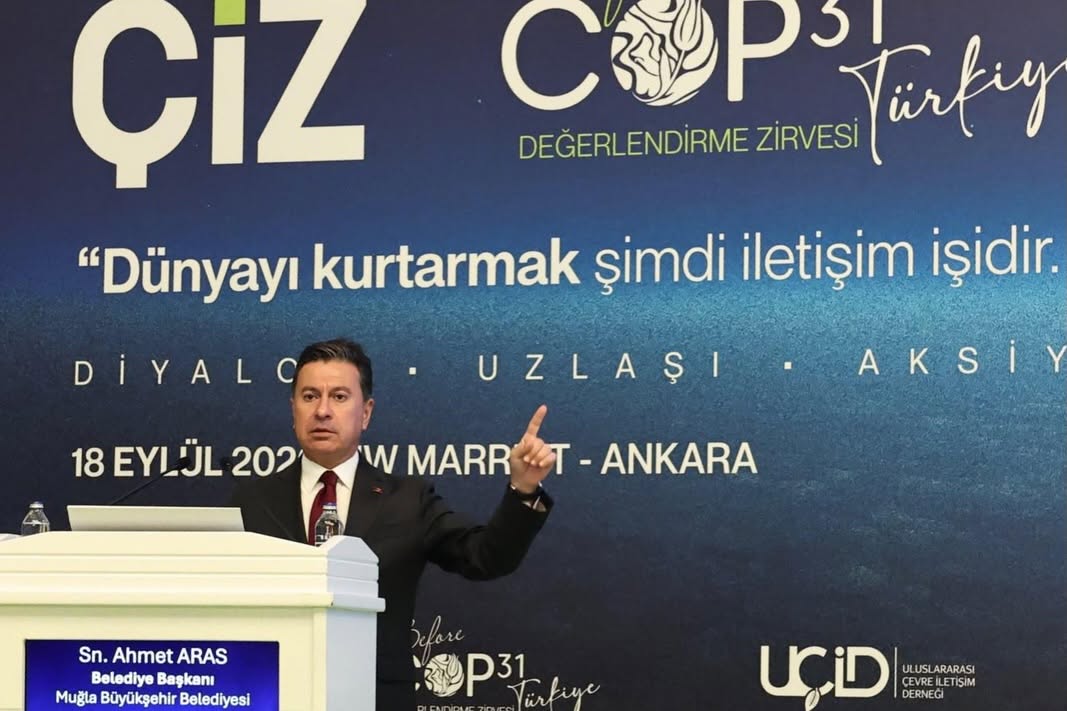 Ahmet Aras: Muğla’nın İklim Deneyimi COP31’e Taşınacak