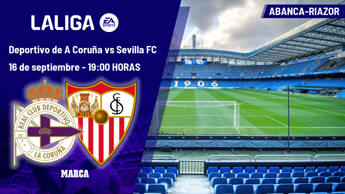 Deportivo de A Coruña – Sevilla maçı saat kaçta?