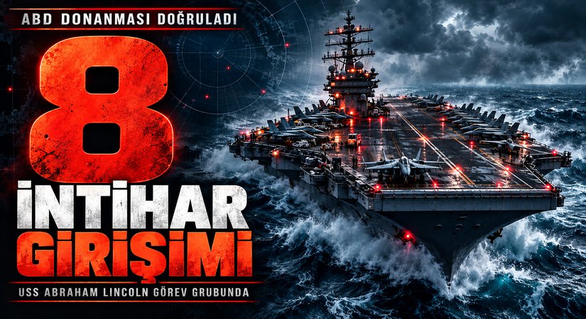 USS Abraham Lincoln görev grubunda sekiz intihar girişimi