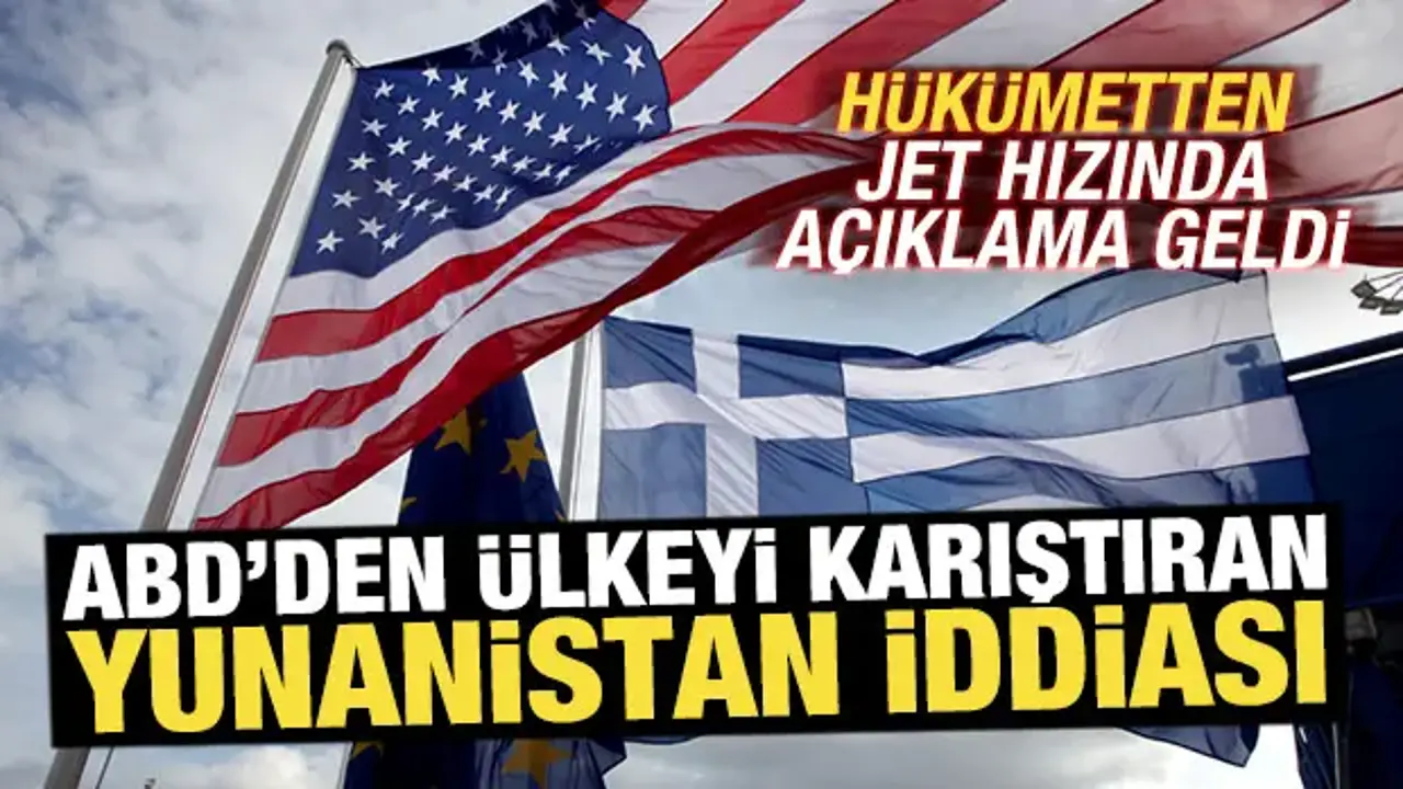 Yunanistan iddiası: Atina’dan ABD açıklamasına yanıt