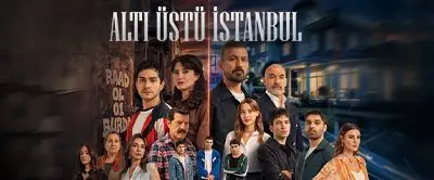 Altı Üstü İstanbul Oyuncuları ve Karakterleri Kimler?