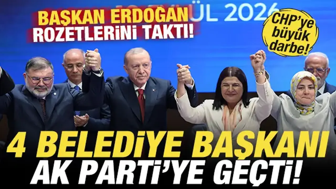 AK Parti’ye katılan 4 belediye başkanı Erdoğan’la
