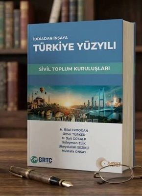 Türkiye Yüzyılı’nda Yeni Nesil STK’lar için vizyon
