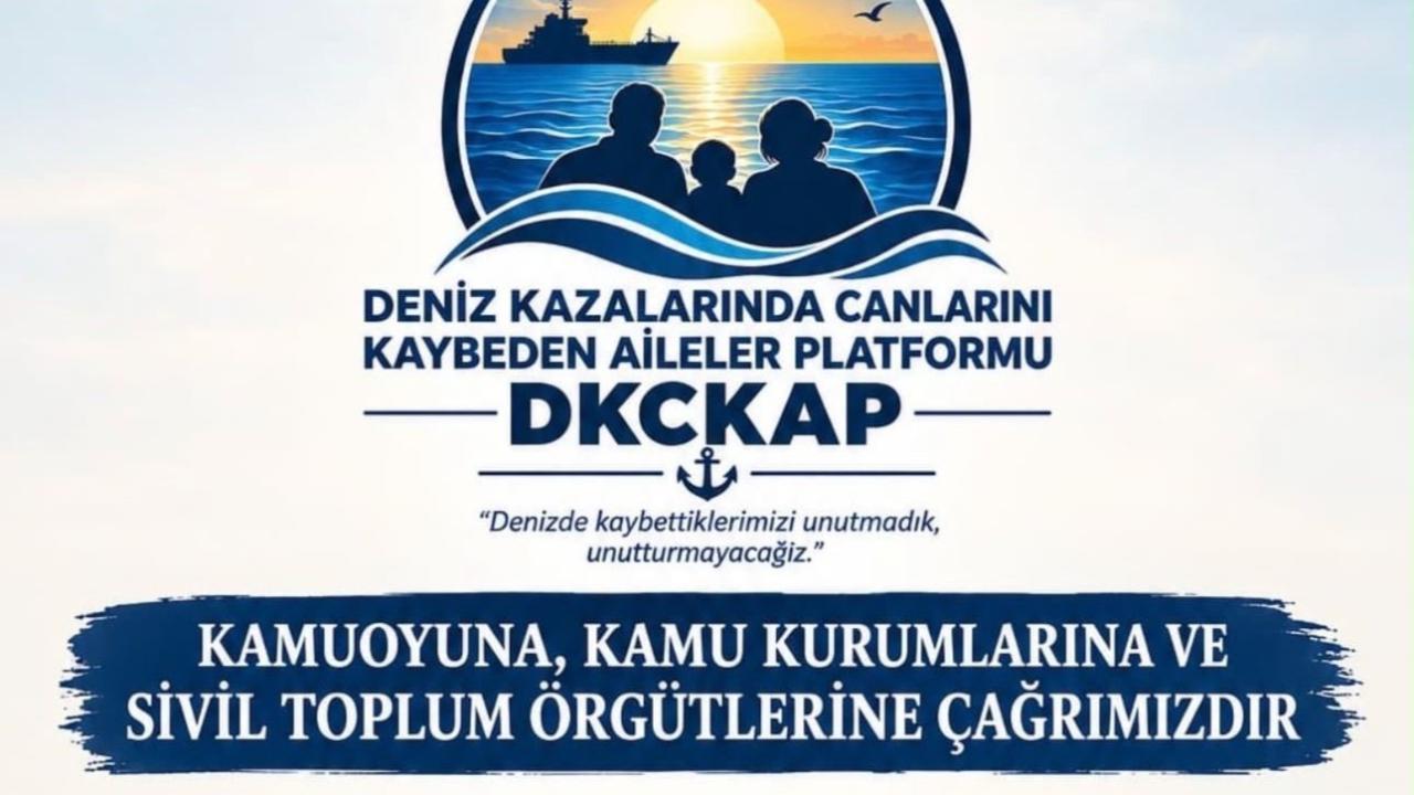 Deniz kazası mağduru aileler DKCKAP çatısında birleşti