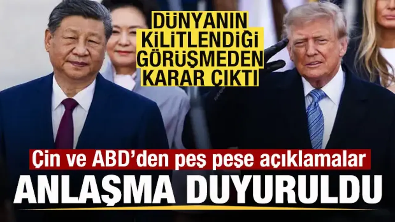Çin ve ABD anlaşması: Ticarette yeni dönem kararı