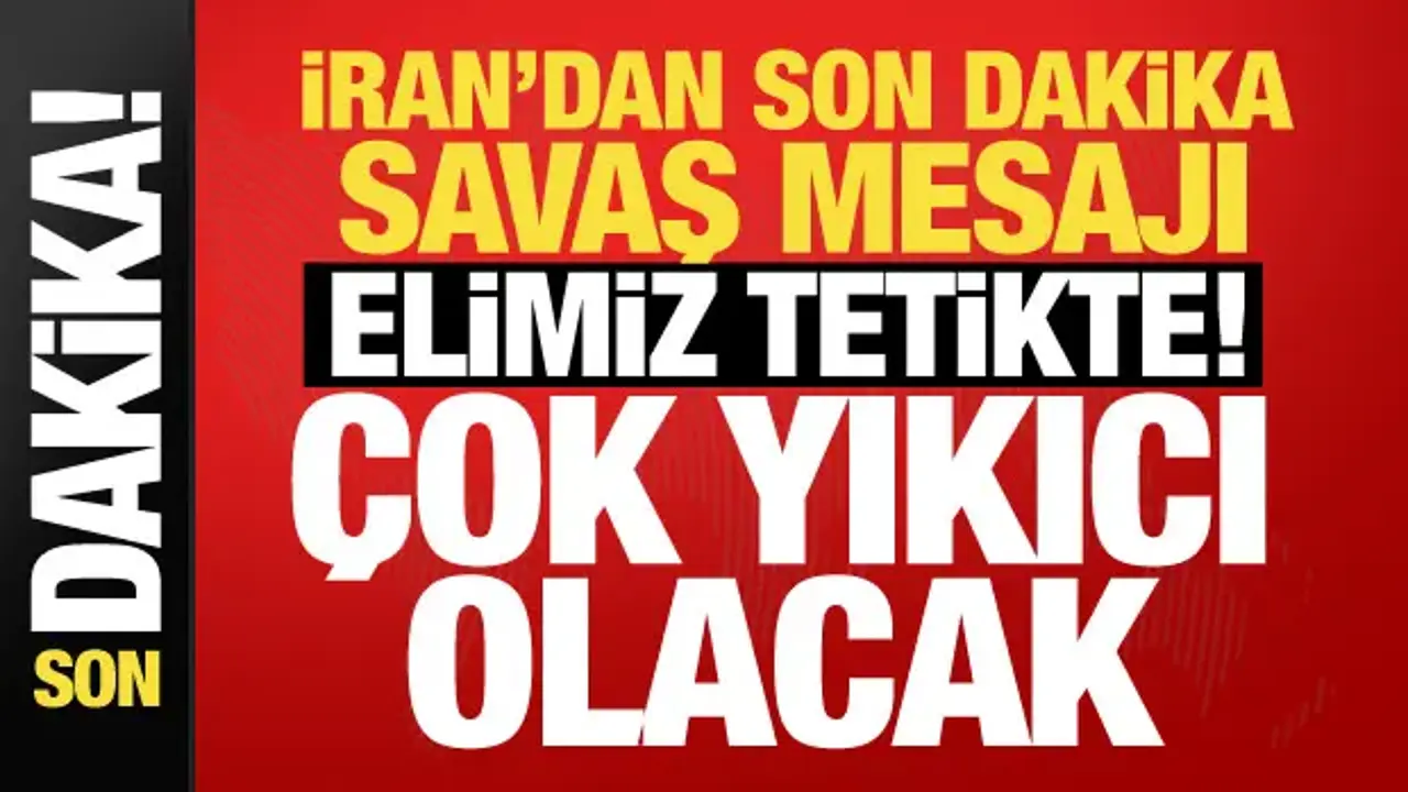 İran’dan ABD ve İsrail’e savaş mesajı: Yanıt kesin