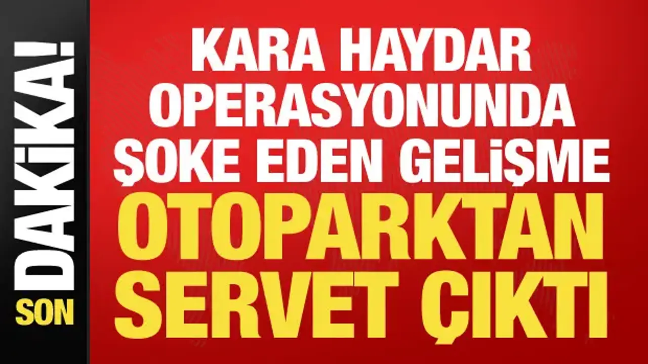 Kara Haydar operasyonunda araçlardan 934 milyon TL çıktı