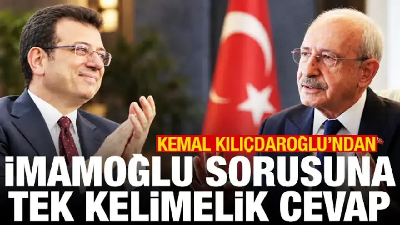 Kılıçdaroğlu’ndan İmamoğlu adaylığı sorusuna yanıt