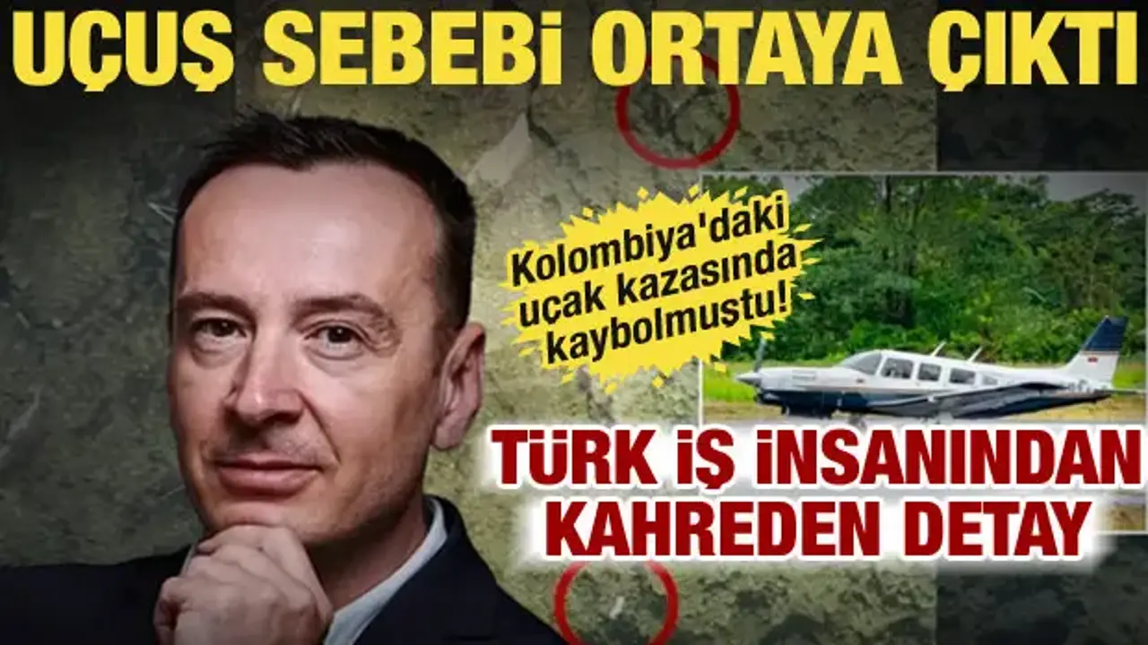 Kolombiya uçak kazasında Mehmet Çankaya hakkında detay