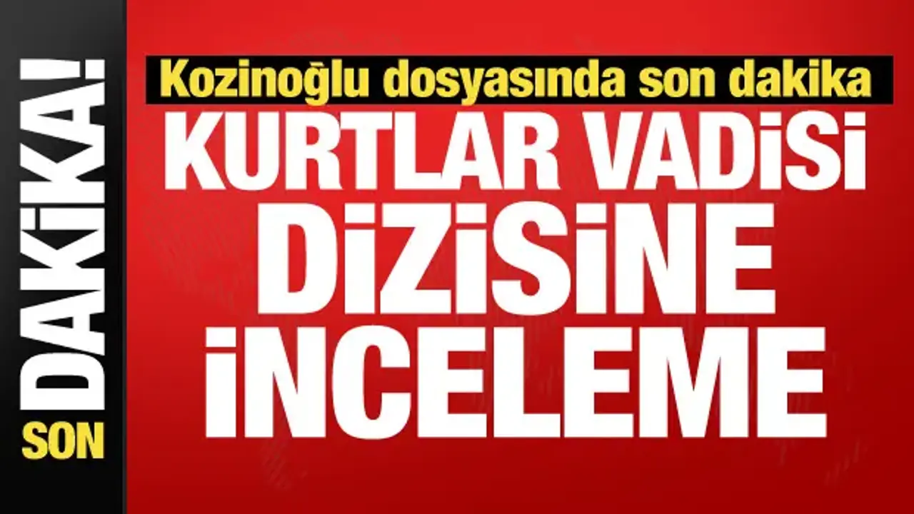 Kurtlar Vadisi Pusu dizisine inceleme başlatıldı