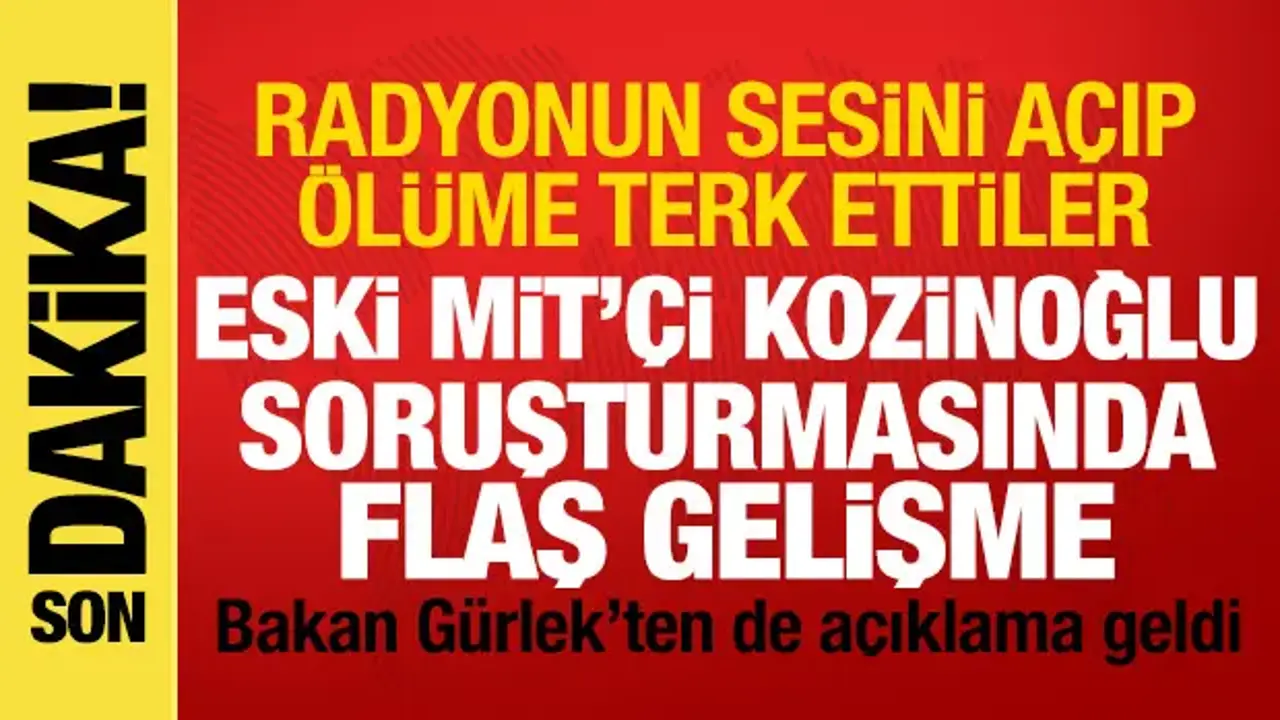 Kozinoğlu soruşturması yeniden açıldı: 10 gözaltı