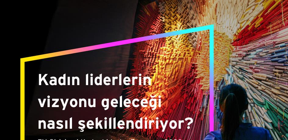 EY Girişimci Kadın Liderler Programı 2026 başvuruları