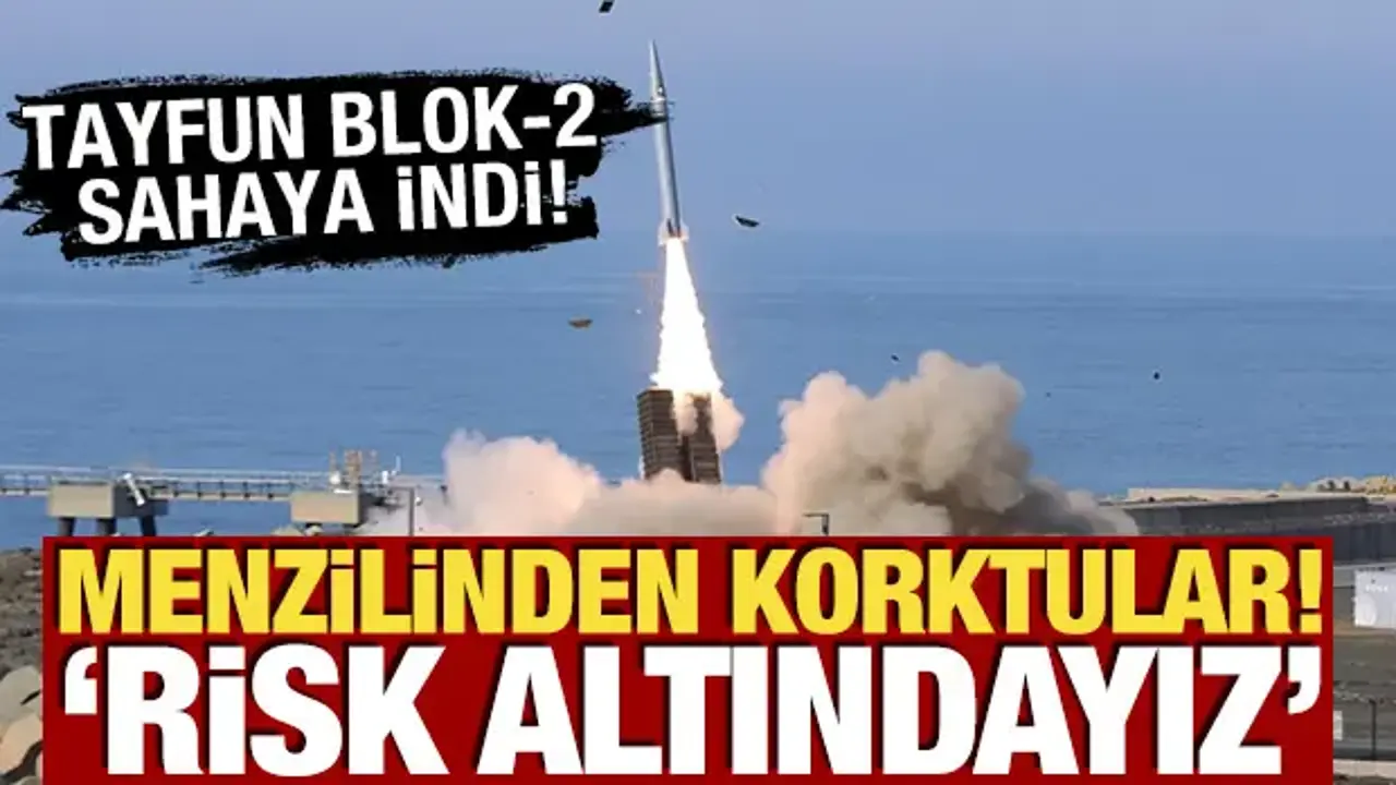 Tayfun Blok-2 teslimatı tamamlandı: Yunanistan alarma geçti