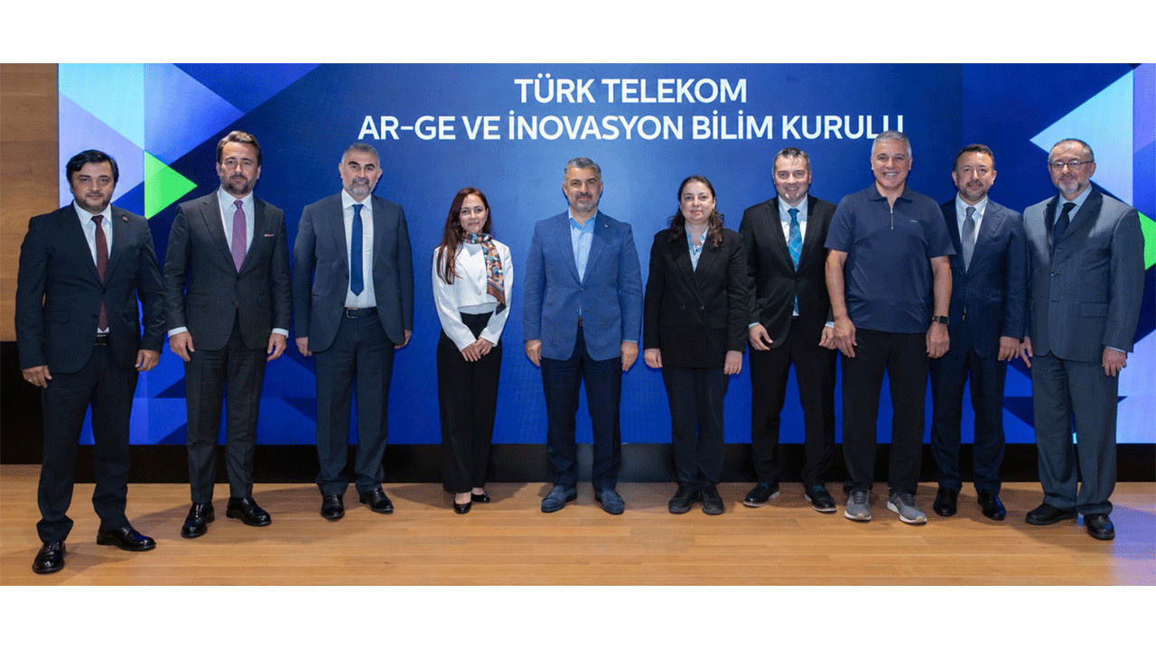 Türk Telekom Ar-Ge ve İnovasyon Bilim Kurulu kuruldu