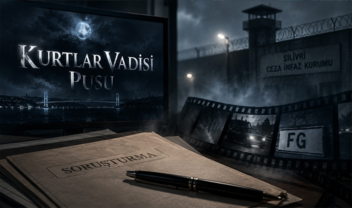 Kurtlar Vadisi Pusu’ya FETÖ incelemesi başlatıldı